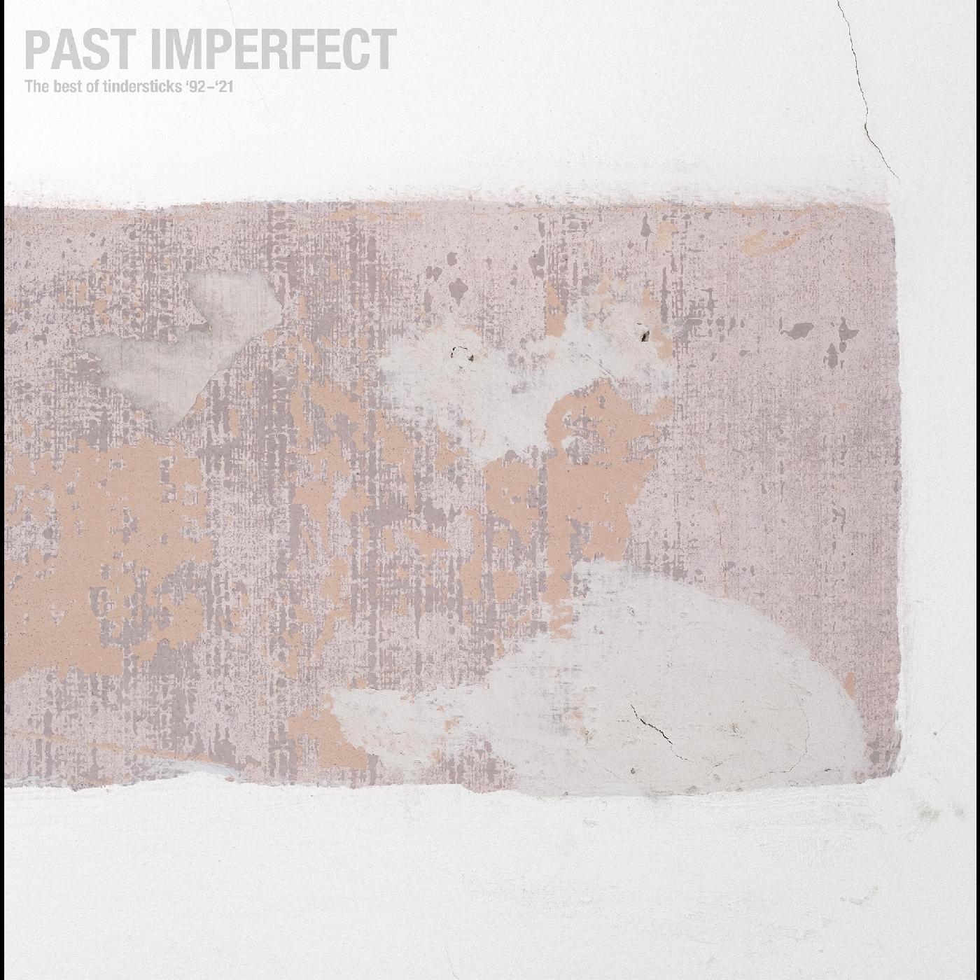 Tindersticks - Past Imperfect The Best Of Tindersticks ’92 - ’21 (Indie Exclusive) |