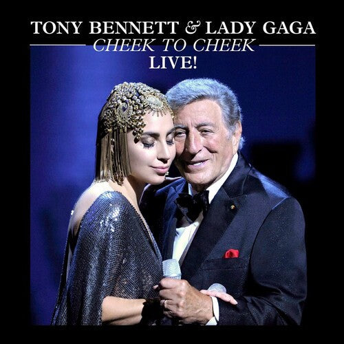 Tony Bennett & Lady Gaga - Cheek To Cheek: Live! (180 Gram Vinyl) (2 Lp's) |