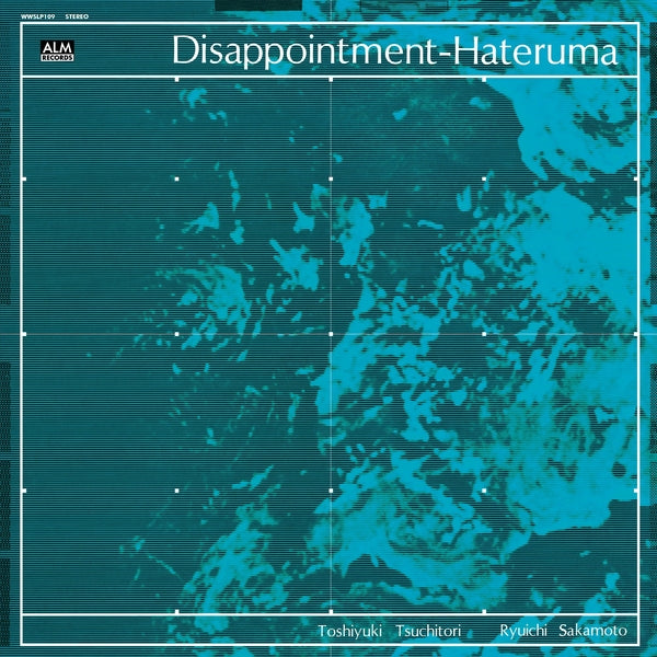Toshiyuki Tsuchitori/Ryuichi Sakamoto - Disappointment-Hateruma [CD] |