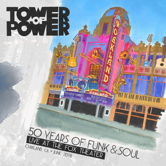 50 Years Of Funk & Soul: Live At The Fox Theater - Oakland, CA - June 2018 |