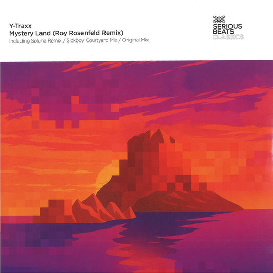 Y-TRAXX - MYSTERY LAND (ROY ROSENFELD REMIX) (VINYL 12" Serious Beats Classics SBCL019 2026) |
