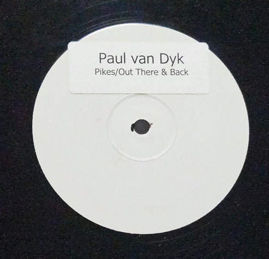 Paul van Dyk - Out There And Back / Pikes (12" VINYL) | Very Good (VG) Generic