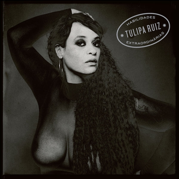 Tulipa Ruiz - Habilidades Extraordinarias [LP] |