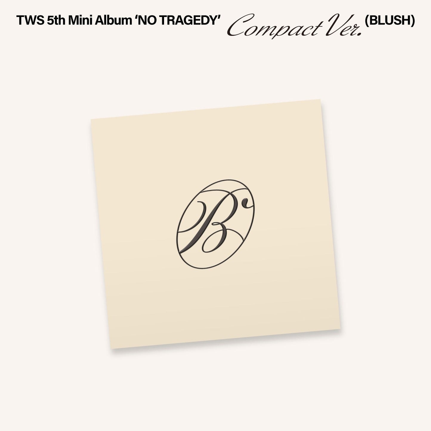 TWS - Tws 5Th Mini Album 'No Tragedy' [Compact Ver.] [Blush] |