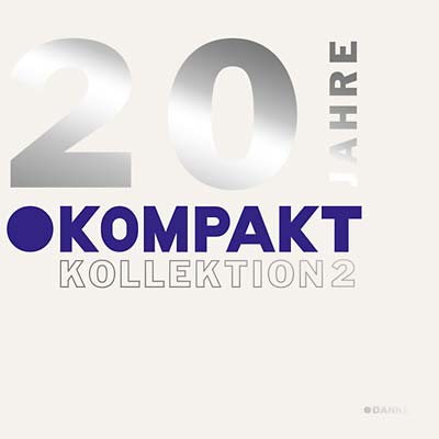 20 Jahre Kompakt/Kollektion 2 |