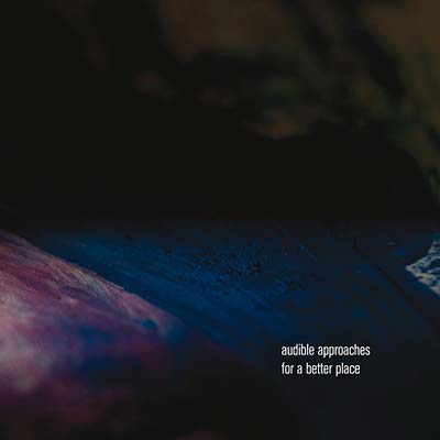 Audible Approaches For A Better Place |