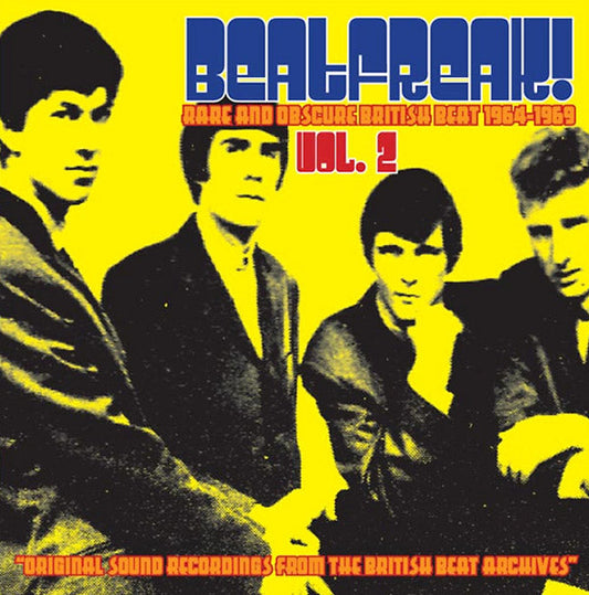 Beatfreak! Vol. 2: Rare and Obscure British Beat 1964-1969 |
