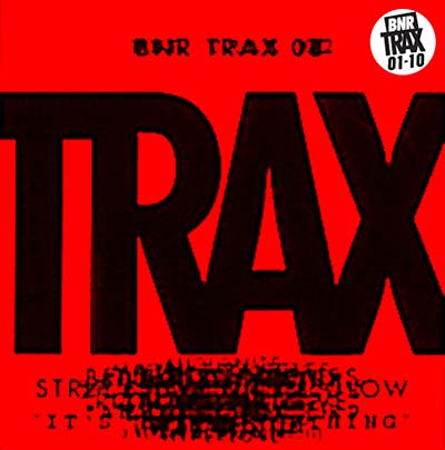 BNR TRAX 01-10 |
