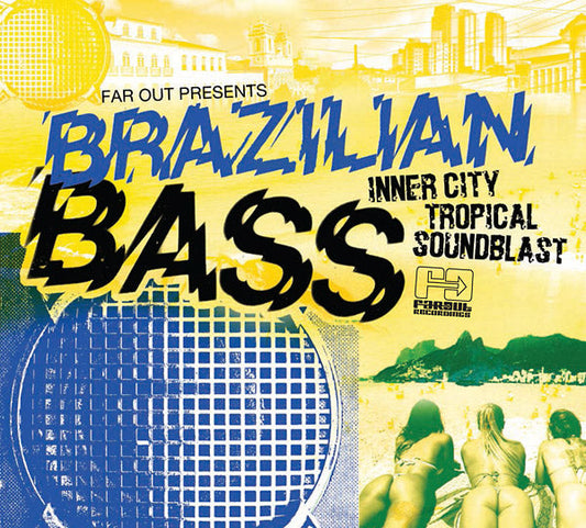 Brazilian Bass: Inner City Tropical Soundblast |