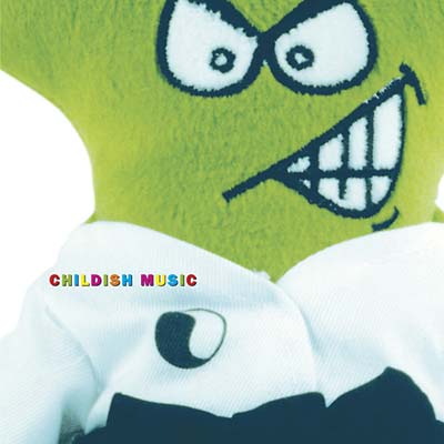 Childish Music |