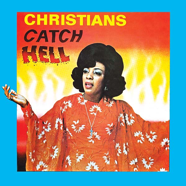 Christians Catch Hell: Gospel Roots, 1976-79 |