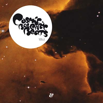 Cosmic Balearic Beats Vol. 1 |