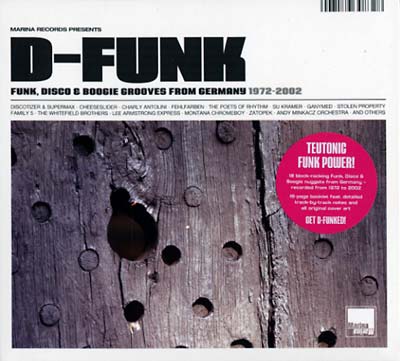D-Funk - Funk, Disco & Boogie Grooves From Germany 1972-2002 |