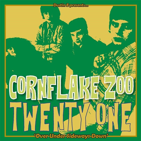 Dustin E Presents... Cornflake Zoo Episode 21 |