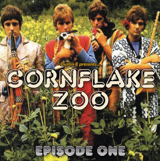 Dustin E Presents... Cornflake Zoo: Episode One |