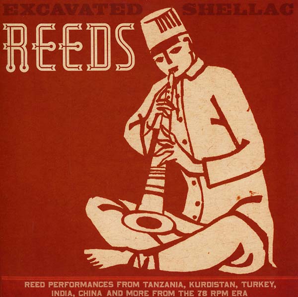 Excavated Shellac: Reeds |