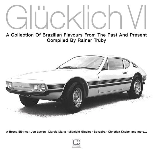 Glucklich VI (Compiled by Rainer Truby) |