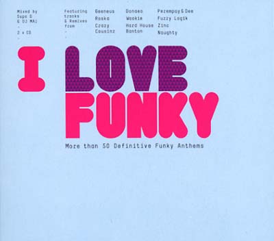 I Love Funky |