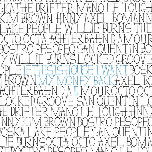 If This Is House I Want My Money Back 3 |