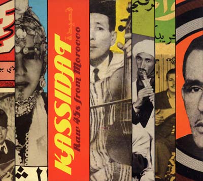 Kassidat: Raw 45s from Morocco |