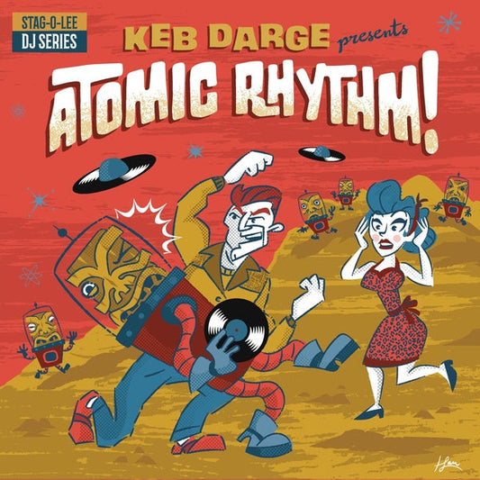 Keb Darge Presents Atomic Rhythm! Stag-O-Lee DJ Set Vol. 5 |