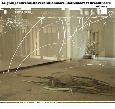 Le Groupe Surréaliste Révolutionnaire... |