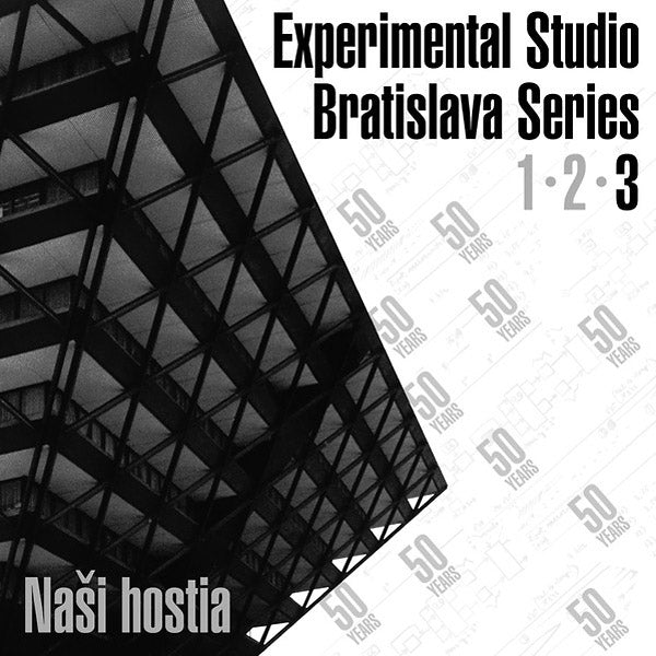 Nasi Hostia: Experimental Studio Bratislava Series 3 |