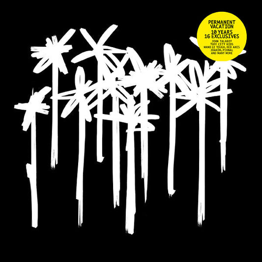 Permanent Vacation X |