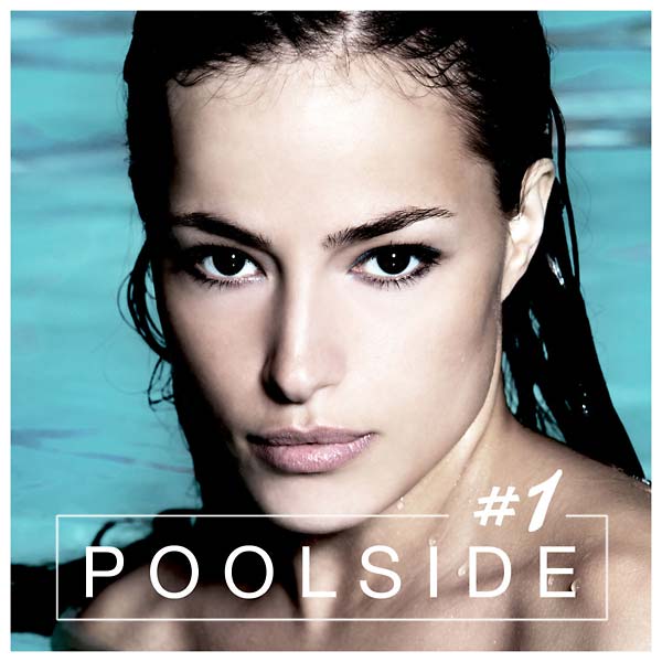 Poolside Vol. 1 |