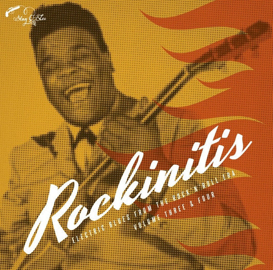 Rockinitis 03+04: Electric Blues From The Rock'n'Roll Era Volume Three & Four |