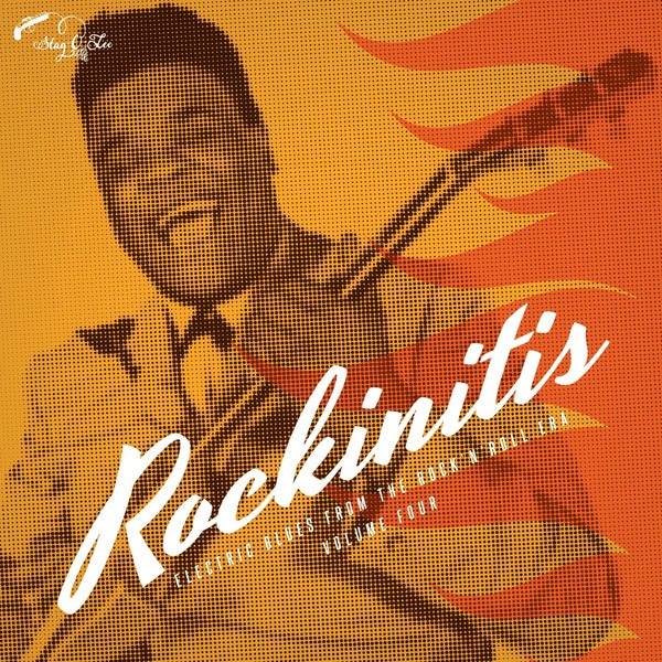 Rockinitis 04: Electric Blues From The Rock'n'Roll Era Volume Four |