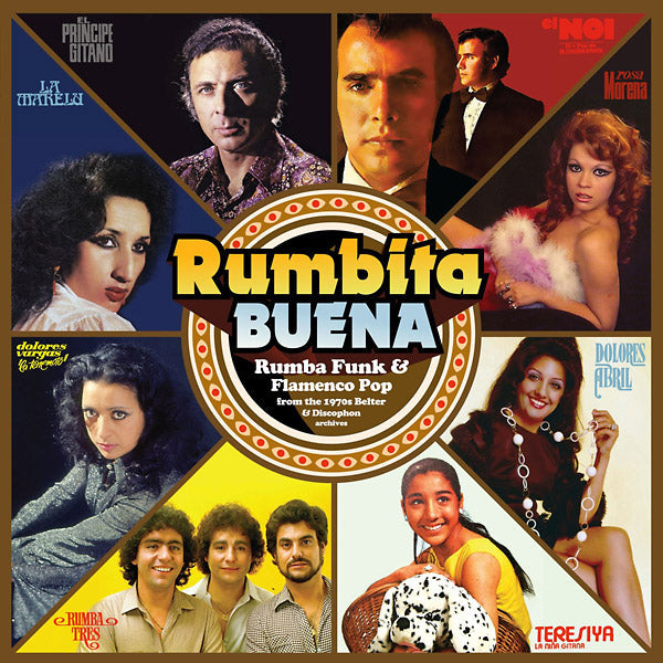 Rumbita Buena: Rumba Funk & Flamenco Pop from the 1970s Belter & Discophon Archives |