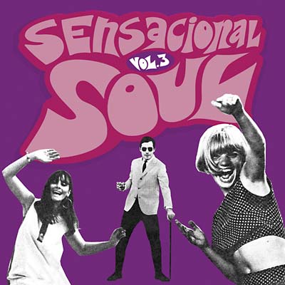 Sensacional Soul Vol. 3 |