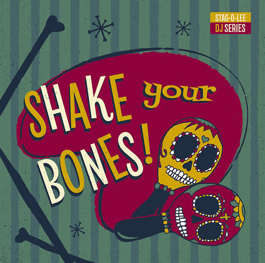 Shake Your Bones: Stag-O-Lee DJ Set Vol. 2 |