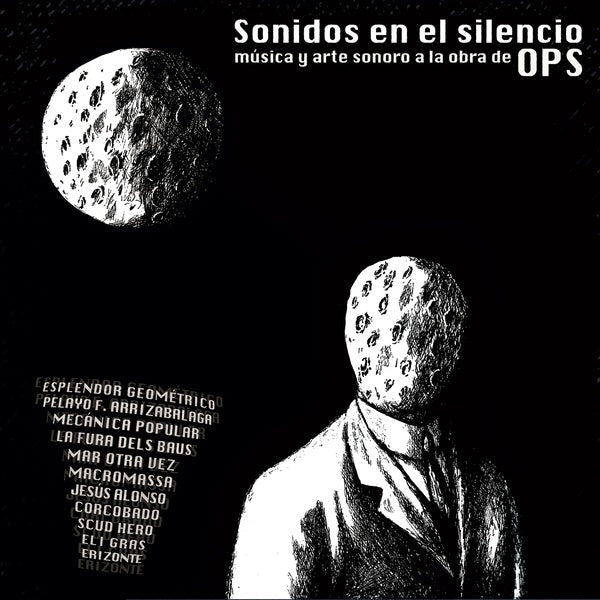 Sonidos En El Silencio: Musica Y Arte Sonoro A La Obra De Ops |