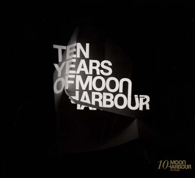Ten Years Of Moon Harbour |