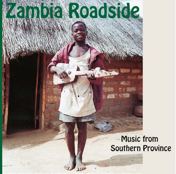 Zambia Roadside: Music from Southern Province (CD) | Mint (M) Mint (M)