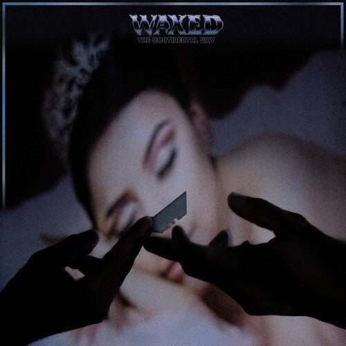 Waxed - The Continental Way |