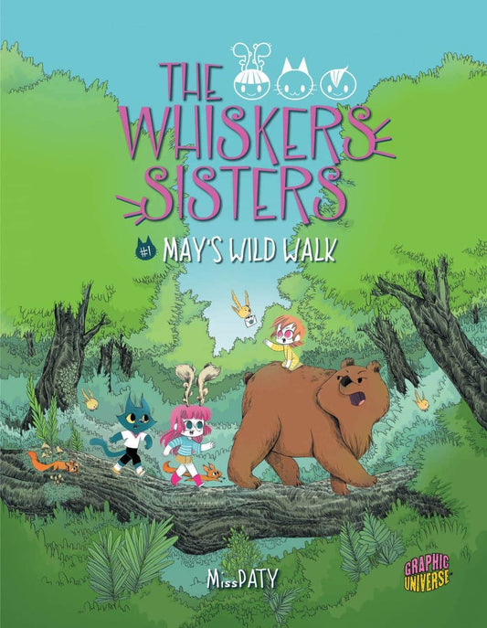 Whiskers Sisters Vol. 1: May's Wild Walk