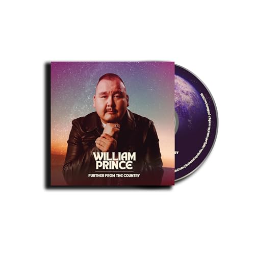William Prince - Further From The Country |