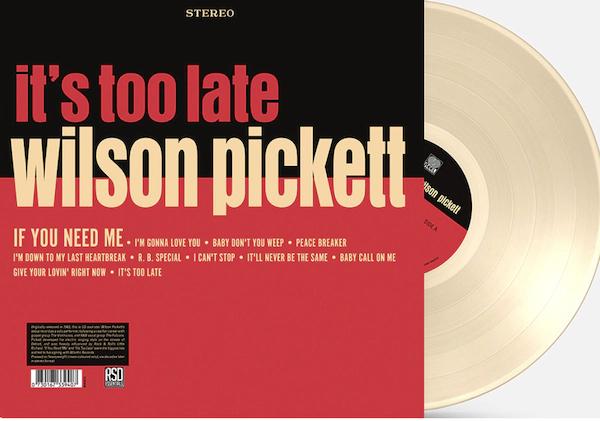 Wilson Pickett - It's Too Late (Indie Exclusive, Colored Vinyl, Cream, Anniversary Edition) |