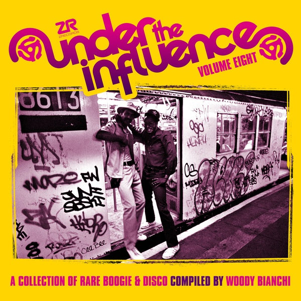 Under The Influence Volume Eight: A Collection of Rare Boogie & Disco |