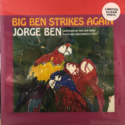 Jorge Ben - Big Ben Strikes Again (CLEAR VINYL) |