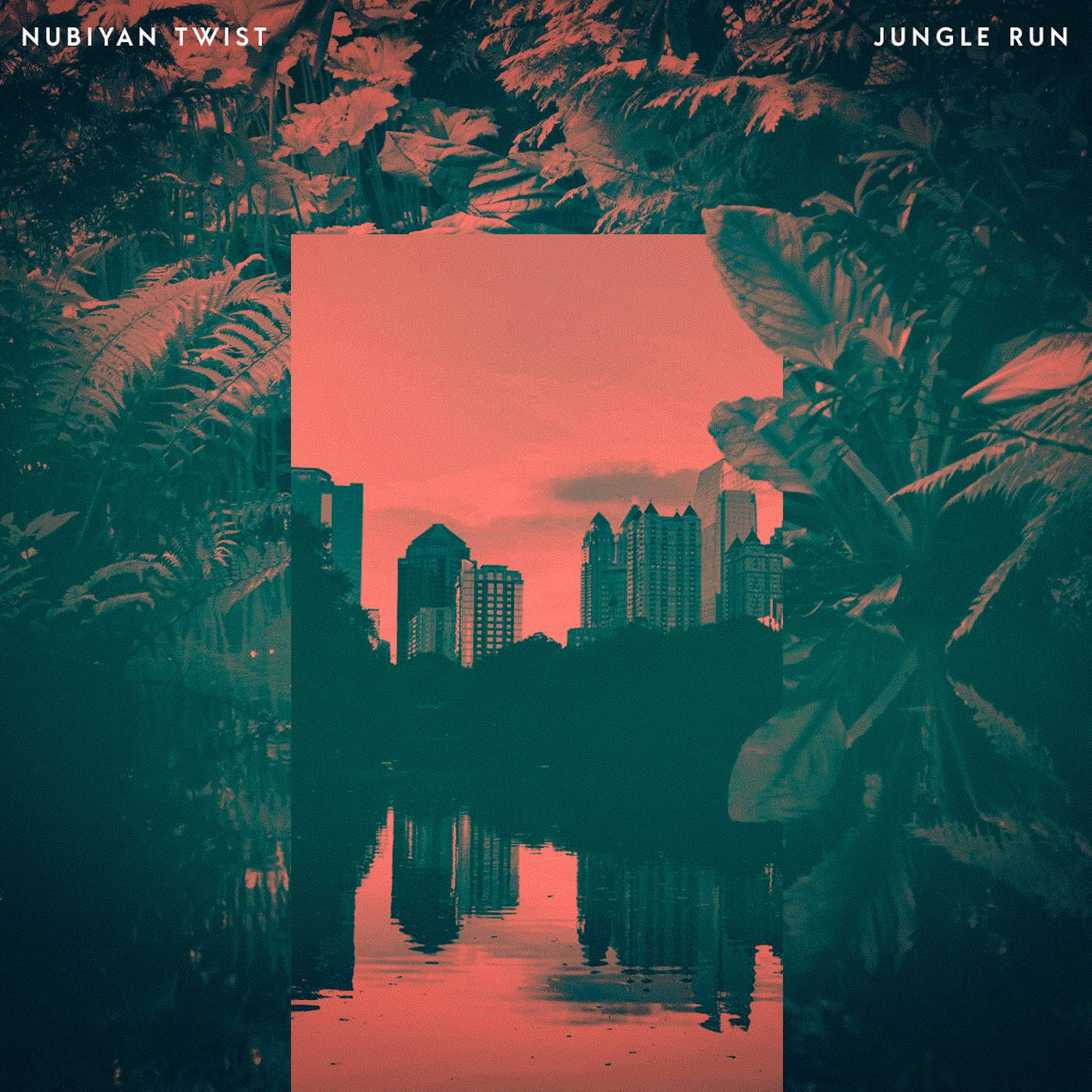 Nubiyan Twist - Jungle Run |