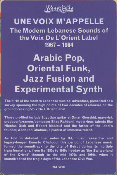 Various - Une Voix M’Appelle (The Modern Lebanese Sounds Of The Voix De L’Orient Label 1967-1984 - Vol. 1) = صوت يناديني |