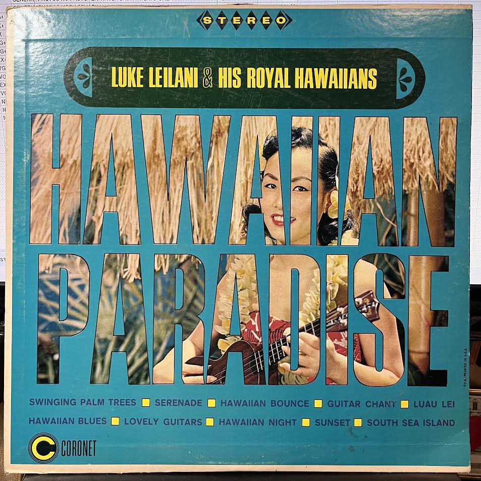 Luke Leilani & His Hawaiian Rhythm - Hawaiian Paradise (VINYL) | Excellent+ (EX+) Excellent (EX)