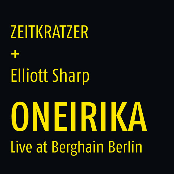 Oneirika: Live at Berghain Berlin |